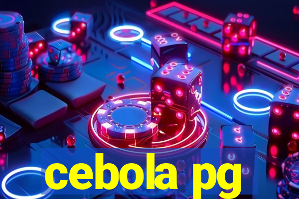 cebola pg